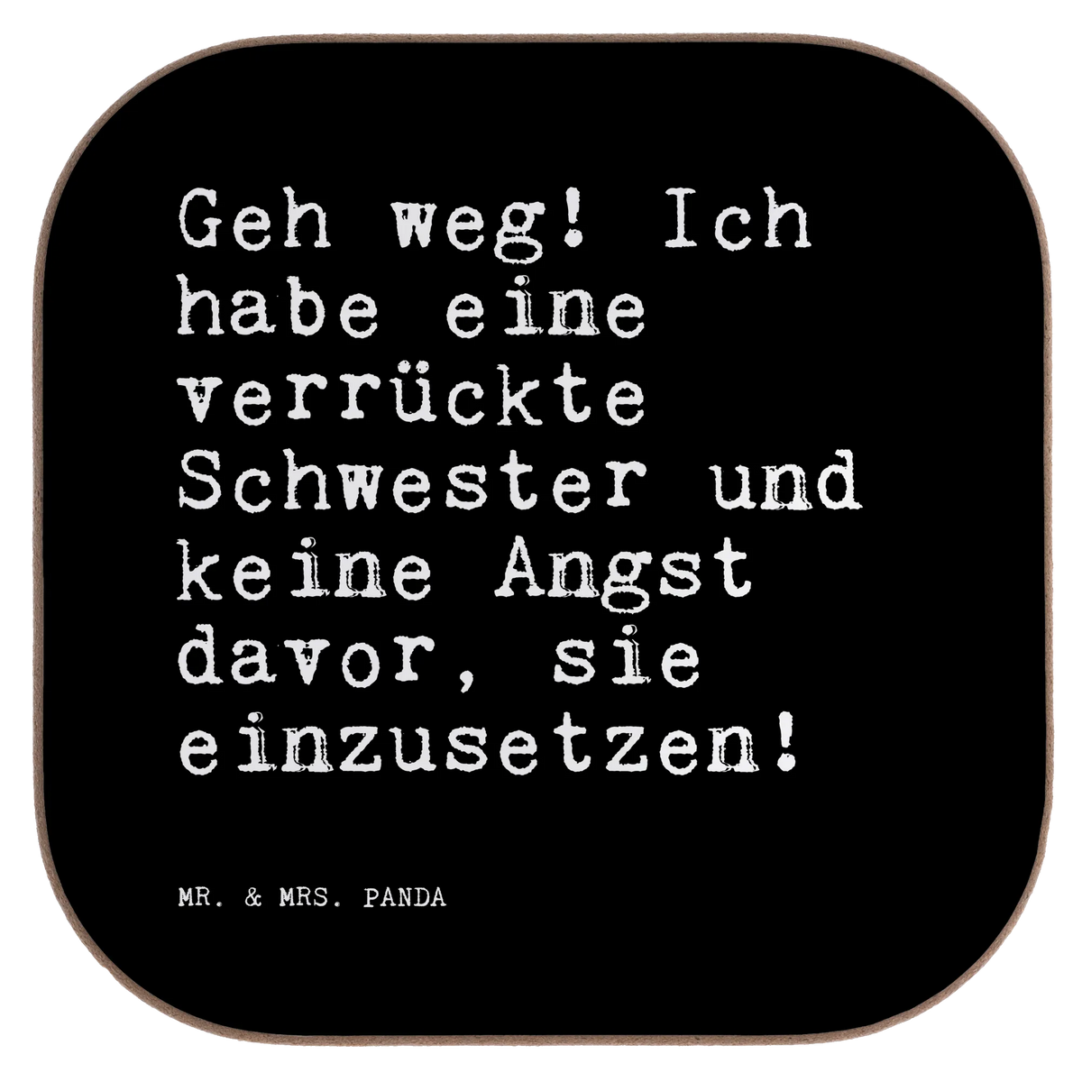 Untersetzer Geh weg! Ich habe... Quadratischer Untersetzer, Tischuntersetzer, Baruntersetzer, Holzuntersetzer, Untersetzer Tasse, Coaster, Party-Untersetzer, Grill-Untersetzer, Unterleger, Schutzuntersetzer, gläseruntersetzer, weinuntersetzer, Hartfaser-Untersetzer, Gartenuntersetzer, Untersetzer Quadratisch, Bar Untersetzer, Flaschenuntersetzer, Untersetzer Gläser, Untersetzer für Gläser, Teeuntersetzer, Eckiger Untersetzer, Kaffeeuntersetzer, Untersetzer Glas, Weinglasuntersetzer, Becheruntersetzer, Tassenuntersetzer, Untersetzer Tee, Tischschoner, Getränkeuntersetzer, Weinflaschenuntersetzer, Untersetzer Kaffee, Tassen Untersetzer, Hartfaseruntersetzer, bieruntersetzer, Design Untersetzer, Sprüche, Lustige Sprüche, Weisheiten, Zitate, Spruch, Spruch Geschenke, Spruch Sprüche Weisheiten Zitate Lustig Weisheit Worte