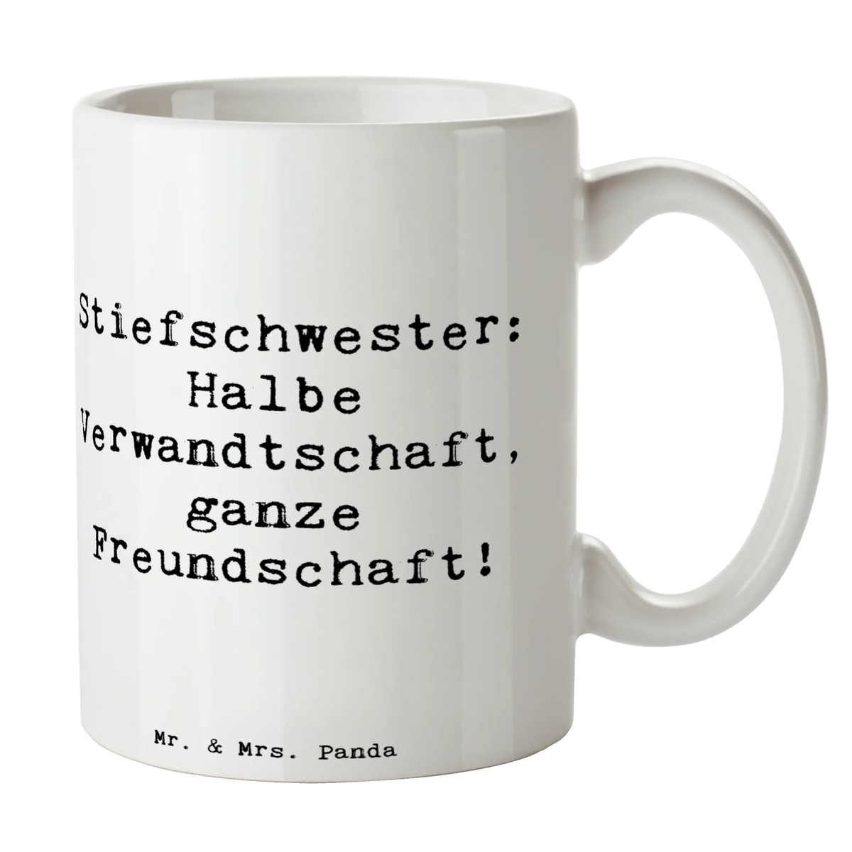 Kubek Cytat Stiefschwester: Halbe Verwandtschaft, ganze Freundschaft! Rodzina, Dzień Ojca, Dzień Matki, brat, siostra, tata, babcia, dziadek