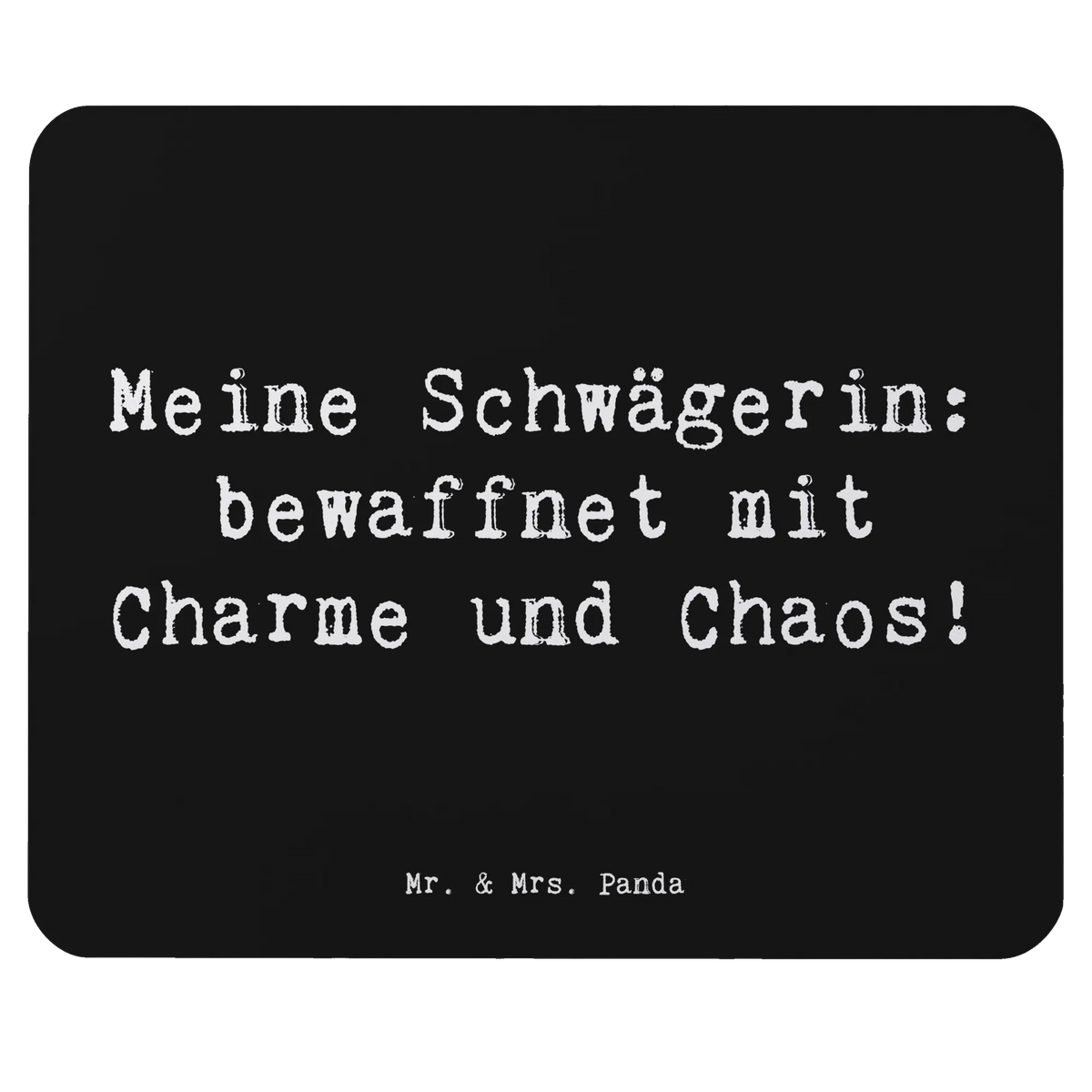 Mauspad Spruch Schwägerin Charmant Chaos laptop mousepad, notebook mauspad, Mausmatte, Mouse Pad, pc mausunterlage, Mousepad, mausteppich, pc mauspad, laptop mauspad, Mauspad, computermatte, pc mousepad, computer mousepad, computer mauspad, mousematte, gummi mauspad, Mausunterlage, mauspad laptop, mauspad pc, Oma, Vatertag, Papa, Schwester, Bruder, Muttertag, Opa, Familie, Mama