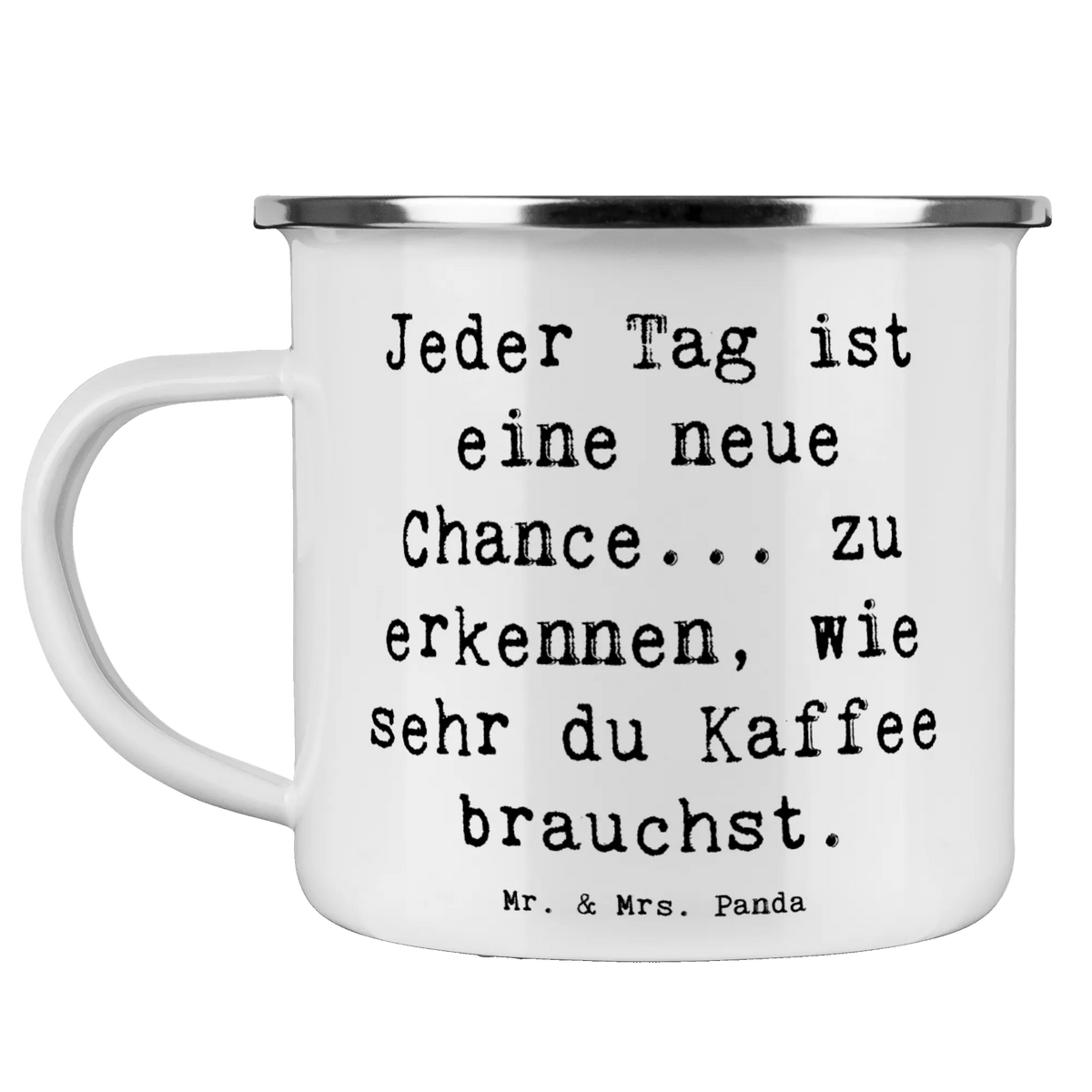 Camping Emaille Tasse Spruch Motivation und Kaffee blechbecher, Emaille Becher, Campingtasse, Outdoor Tasse, Kaffeepott, Tasse Emaille, Haferl, becher emaille, emaillebecher, metallbecher, reisetasse, Outdoor Becher, wandertasse, Motivtasse, Teebecher, Pott, Reisebecher, Blechtasse, Emaille Tasse, Campingbecher, outdoortasse, Teetasse, Emailletasse, wanderbecher, Dekoration, sprüche, zitate, spruch kollektion, inspiration, motivation, lebensweisheiten, geschenkideen, wanddeko, wohnaccessoires, sprüche sammlung, schöne sprüche, glück, liebe, freude, Lächeln, alltag verschönern, nachhaltige geschenke, Kreativ, Einzigartig, shopify, mr and mrs panda