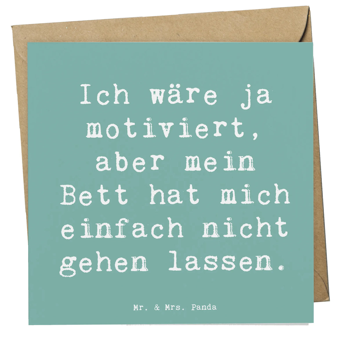 Deluxe Karte Spruch Motivationsbett Klappkarte, Glückwunschkarte, Grußkarte, doppelkarte, faltkarte, anlasskarte, freude, geschenkideen, sprüche, Lächeln, lebensweisheiten, motivation, alltag verschönern, inspiration, mr and mrs panda, nachhaltige geschenke, spruch kollektion, shopify, Kreativ, schöne sprüche, sprüche sammlung, zitate, glück, wohnaccessoires, Dekoration, liebe, wanddeko, Einzigartig