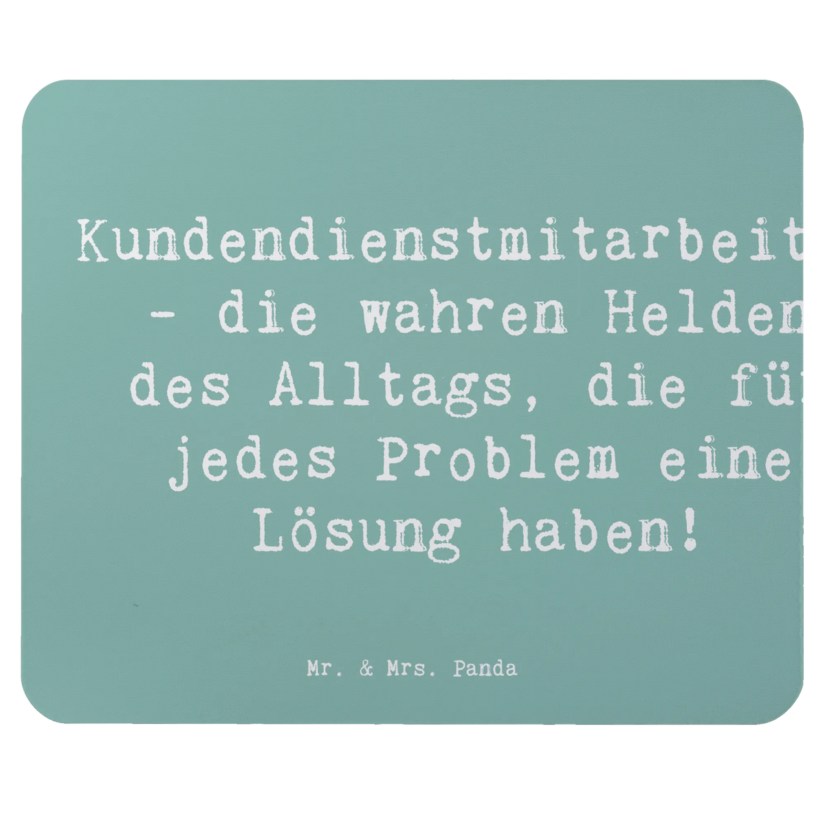 Mauspad Spruch Kundendienstmitarbeiter Helden computer mauspad, notebook mauspad, mauspad laptop, Mouse Pad, pc mauspad, computermatte, pc mousepad, pc mausunterlage, Mauspad, computer mousepad, laptop mauspad, mausteppich, laptop mousepad, Mousepad, mauspad pc, gummi mauspad, mousematte, freude, geschenkideen, sprüche, Lächeln, lebensweisheiten, motivation, alltag verschönern, inspiration, mr and mrs panda, nachhaltige geschenke, spruch kollektion, shopify, Kreativ, schöne sprüche, sprüche sammlung, zitate, glück, wohnaccessoires, Dekoration, liebe, wanddeko, Einzigartig