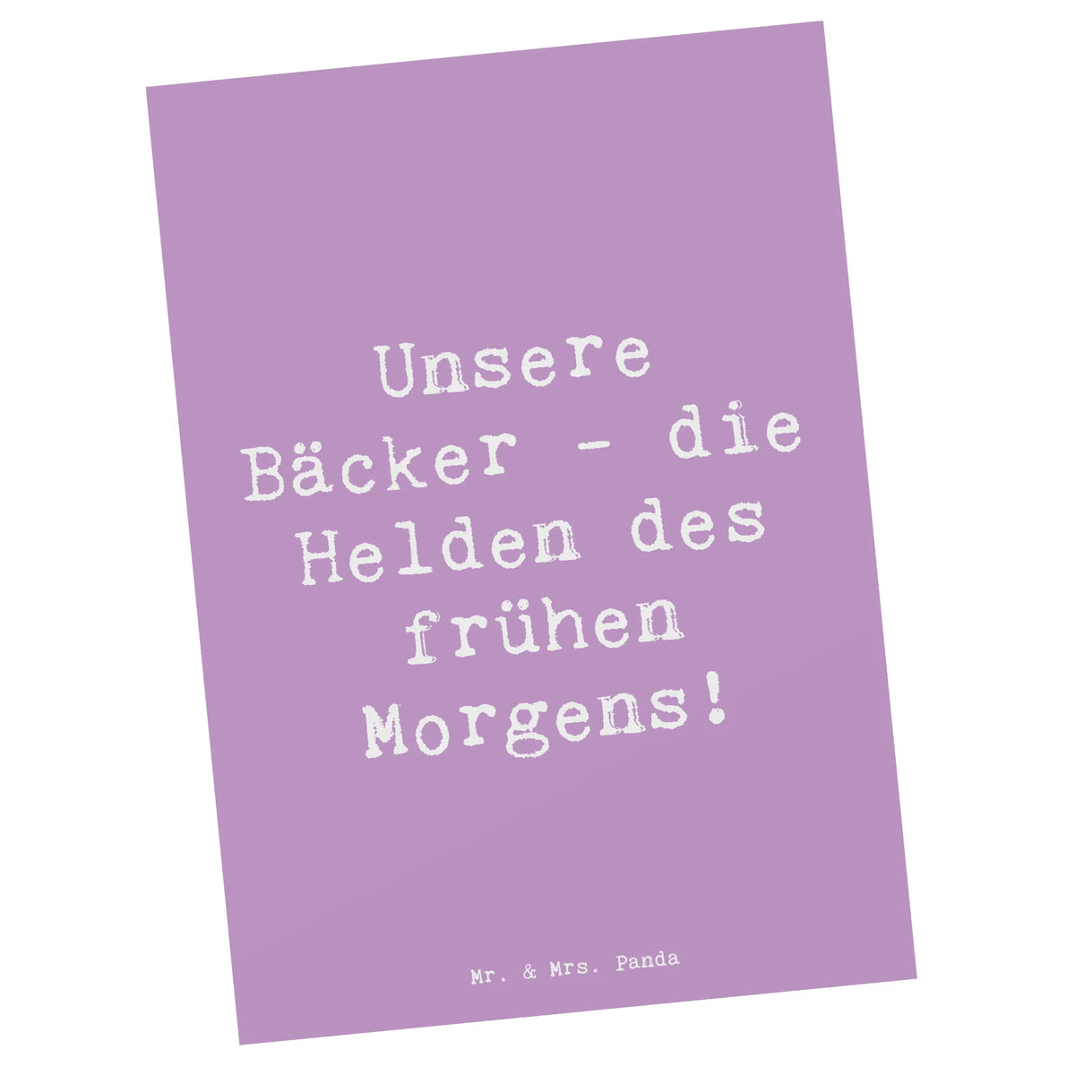 Pocztówka Powiedzenie Unsere Bäcker - die Helden des frühen Morgens!  bildkarte, Postkarte, Designkarte, einzelkarte, kunstkarte, Kunstkarten, spruchkarte, Fotokarte, Postkarten, Grußkarte, Ansichtskarte, Motivkarte, Ansichtskarten, alltag verschönern, Dekoration, sprüche, zitate, spruch kollektion, inspiration, motivation, lebensweisheiten, geschenkideen, wanddeko, wohnaccessoires, sprüche sammlung, schöne sprüche, glück, liebe, freude, Lächeln, nachhaltige geschenke, Kreativ, Einzigartig, shopify, mr and mrs panda