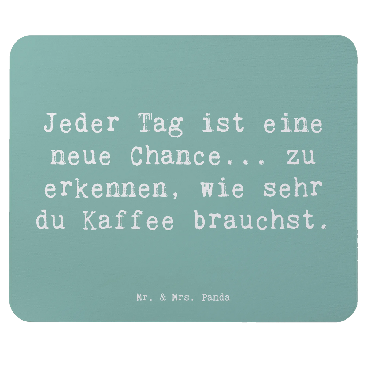 Mauspad Spruch Motivation und Kaffee Mousepad, computer mauspad, gummi mauspad, pc mousepad, mausteppich, mousematte, mauspad laptop, computer mousepad, mauspad pc, notebook mauspad, computermatte, pc mauspad, pc mausunterlage, laptop mousepad, laptop mauspad, Mouse Pad, Mauspad, freude, geschenkideen, sprüche, Lächeln, lebensweisheiten, motivation, alltag verschönern, inspiration, mr and mrs panda, nachhaltige geschenke, spruch kollektion, shopify, Kreativ, schöne sprüche, sprüche sammlung, zitate, glück, wohnaccessoires, Dekoration, liebe, wanddeko, Einzigartig