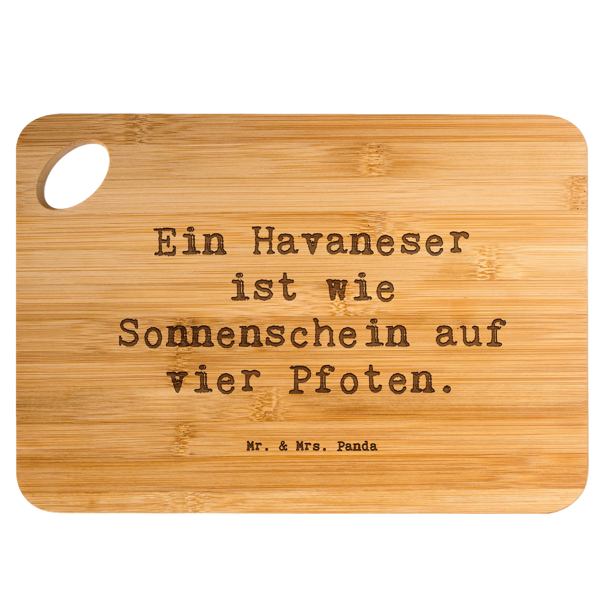 Bamboo chopping board Saying Ein Havaneser ist wie Sonnenschein auf vier Pfoten.
