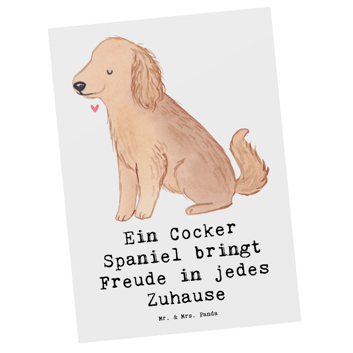Pocztówka Ein Cocker Spaniel bringt Freude in jedes Zuhause dawanie, prezent, Pies, rasa psa, pies rasowy, właściciel psa, miłośnik zwierząt, szczeniak