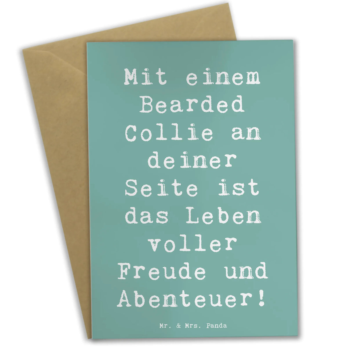 Greetings card Saying Mit einem Bearded Collie an deiner Seite ist das Leben voller Freude und Abenteuer!