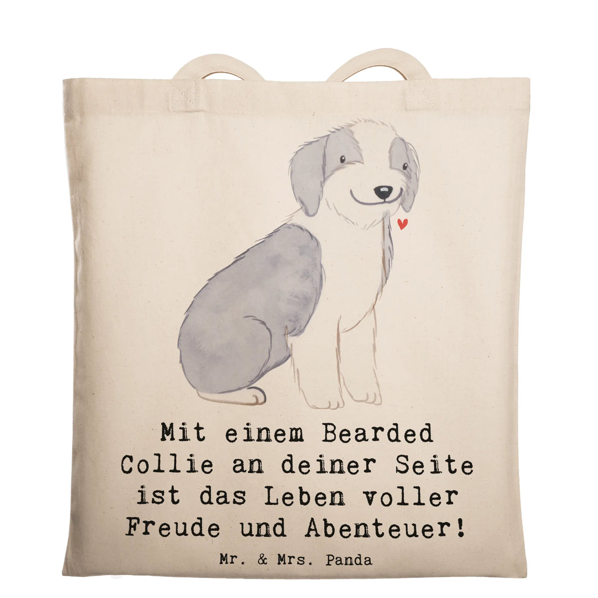 Tote bag Mit einem Bearded Collie an deiner Seite ist das Leben voller Freude und Abenteuer! giving, puppy, gift, dog owner, purebred dog, dog breed, animal lover