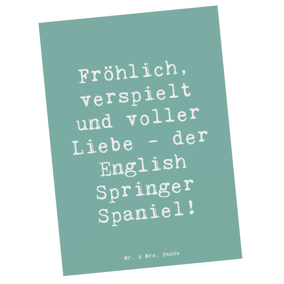 Postcard Saying Fröhlich, verspielt und voller Liebe - der English Springer Spaniel!