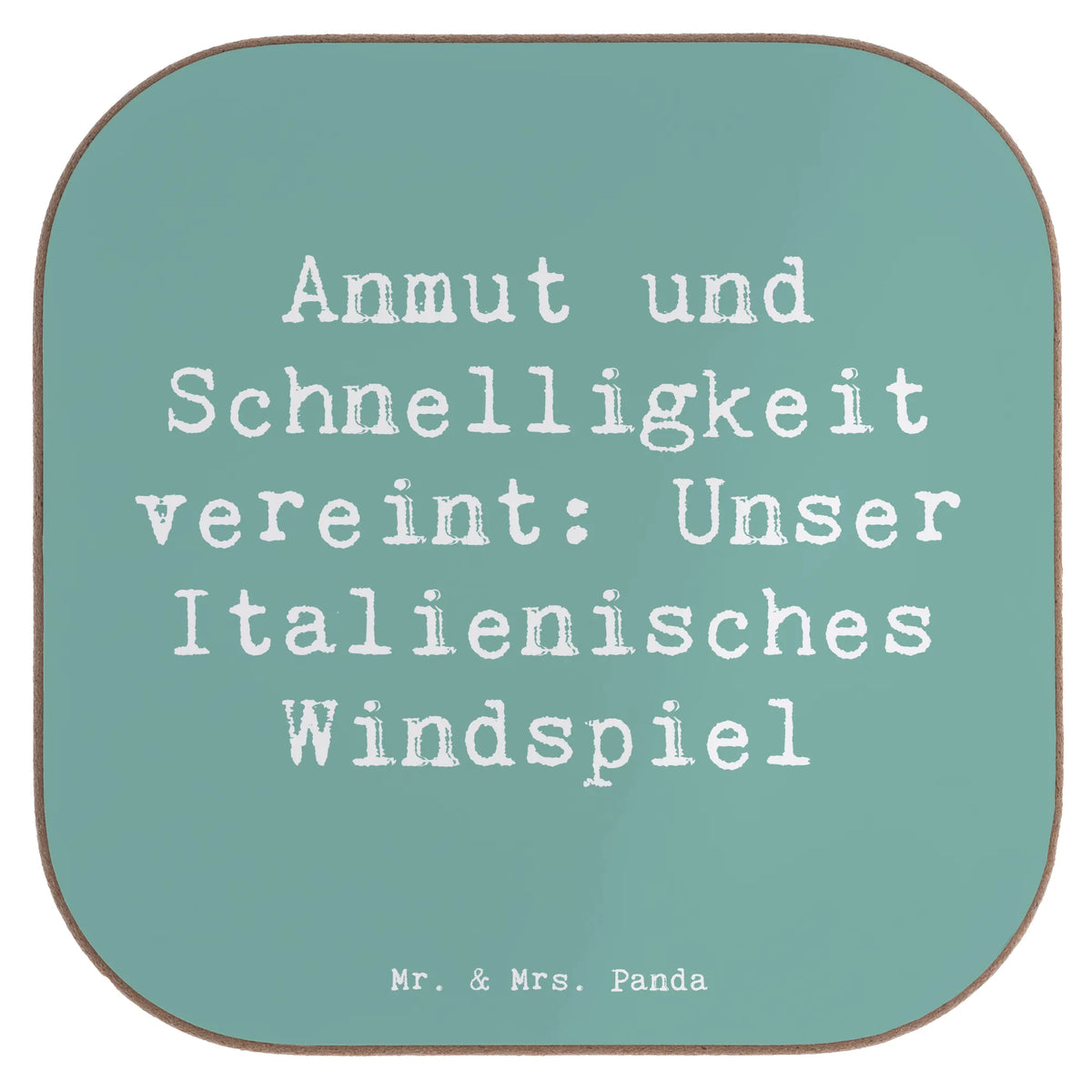 Square coaster Saying Anmut und Schnelligkeit vereint: Unser Italienisches Windspiel