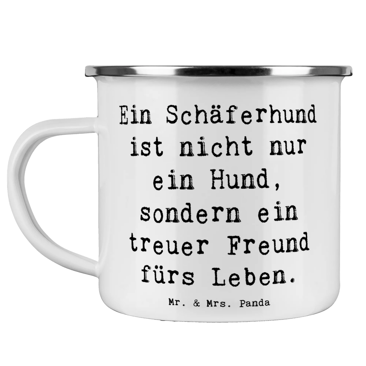 Enamel camping mug Saying Ein Schäferhund ist nicht nur ein Hund, sondern ein treuer Freund fürs Leben. Emaille Becher, reisetasse, Kaffeepott, outdoortasse, Pott, blechbecher, metallbecher, Teetasse, wandertasse, Teebecher, Emailletasse, Reisebecher, Outdoor Becher, wanderbecher, becher emaille, emaillebecher, Motivtasse, Emaille Tasse, Tasse Emaille, Blechtasse, Haferl, Campingbecher, Campingtasse, Outdoor Tasse, Geschenk, Schenken, Hund, Hunderasse, Rassehund, Hundebesitzer, Tierfreund, Welpe