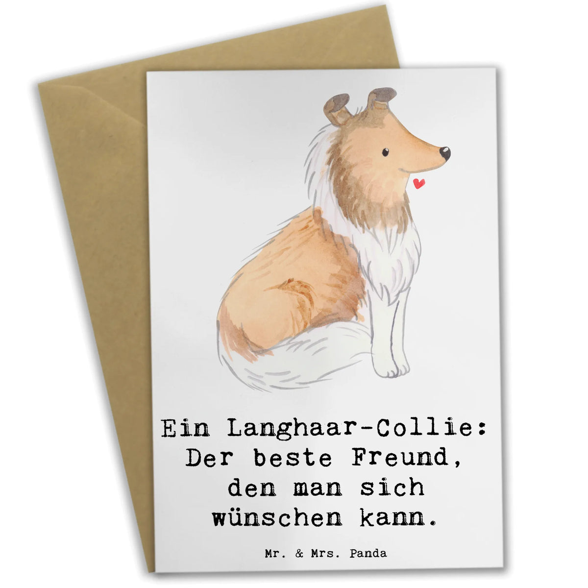 Greetings card Ein Langhaar-Collie: Der beste Freund, den man sich wünschen kann. vatertagskarte, kommunionskarte, Glückwunschkarte, firmungskarte, hochzeitskarten, abiturkarte, Grußkarten, Motivkarte, Grußkarte, spruchkarte, weihnachtskarten, jubiläumskarte, babykarte, glückwunschkarten, osterkarte, einladungskarten, Klappkarte, dankeskarten, valentinstagskarte, osterkarten, neujahrskarte, Beileidskarte, genesungskarte, Geschenk, Schenken, Hund, Hunderasse, Rassehund, Hundebesitzer, Tierfreund, Welpe