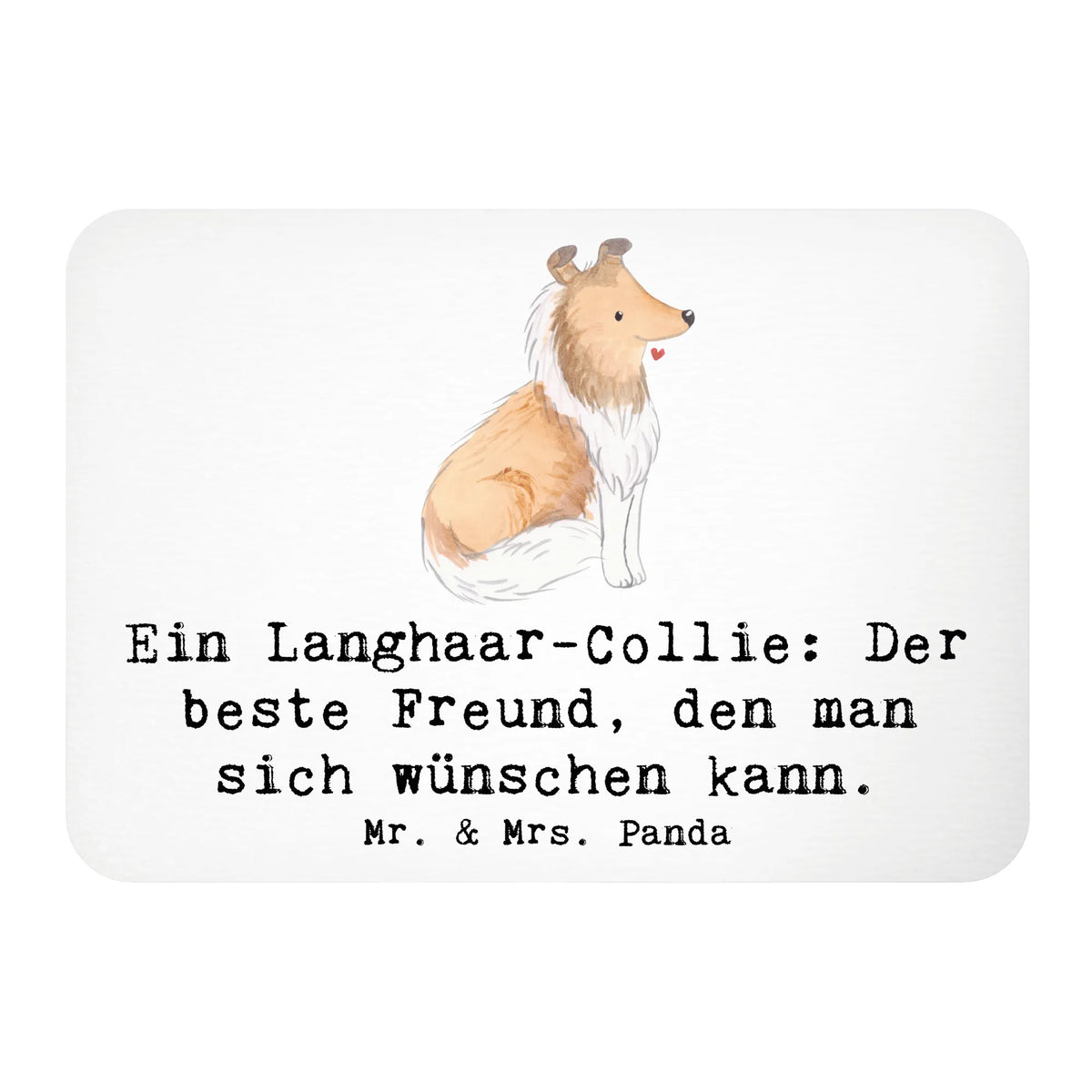 Magnet Ein Langhaar-Collie: Der beste Freund, den man sich wünschen kann. gift, animal lover, giving, dog breed, purebred dog, dog owner, puppy