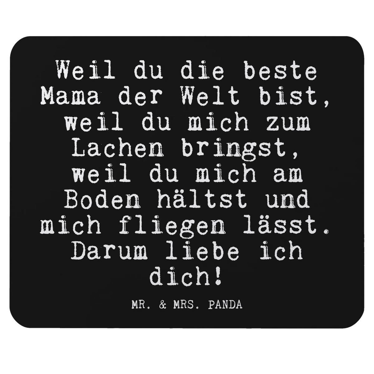 Mouse mat Weil du die beste... Motif, Office, Study, Mouse, Gift, Mouse Pad, Print, Pad, mousepad, Student, fun, Work, PC, saying, sayings, funny, wisdom, quotes, Glizzer Spell Proverbs Wisdom Quotes Funny Wisdom Words